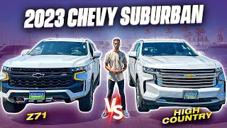 2023 Chevy Suburban Z71 vs High Country