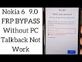 Nokia 6 TA-1021 9.0 FRP BYPASS Without PC Talkback Not Work