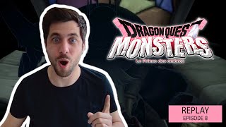 Sauvetage miraculeux, la fin est proche - Dragon Quest Monsters #8 (VOD)