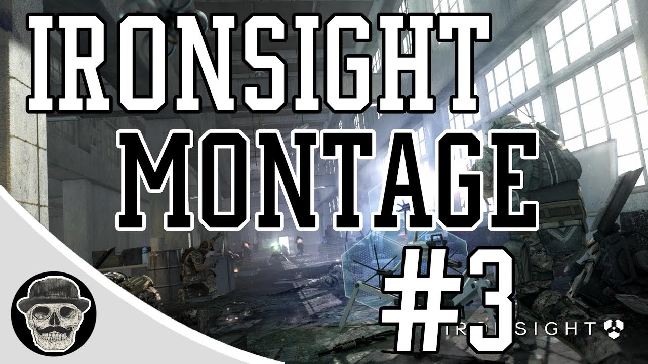 IronSight | Kills Montage Highlights | #3