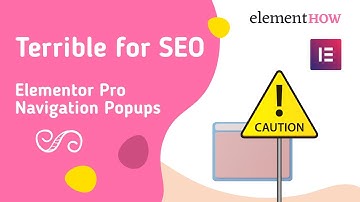 Why Elementor Pro Popups Are Terrible For SEO