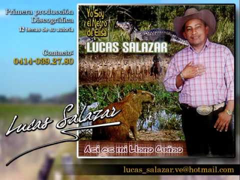 Lucas Salazar - Puro llano