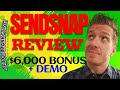 SendSnap Review 📡Demo📡$6000 VIP Bonus📡 Send Snap Review 📡📡📡