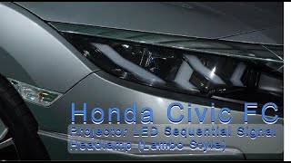 Eagle Eyes Honda Civic FC Projector LED Sequential Signal Headlamp (Lambo Style)