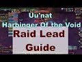 Crucible of Storms - Uu'nat Raid Lead Guide