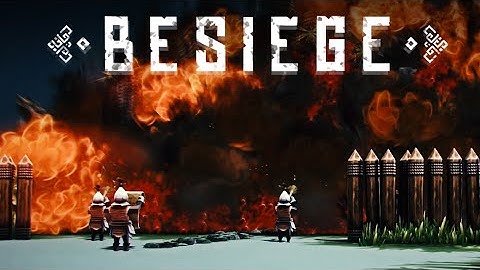 Besiege - The Chaos Unfolds