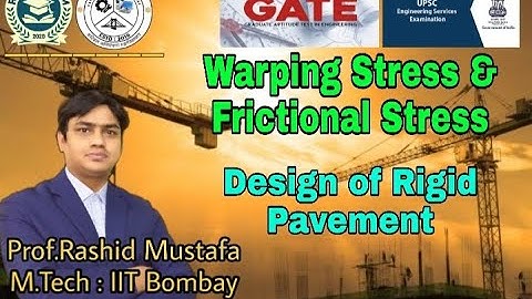 Warping Stress & Frictional Stress |Design of Rigid Pavement|Transportation Engineering|RM Classroom