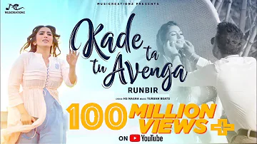 KADE TA TU AVENGA | FULL VIDEO | RUNBIR | LATEST PUNJABI SONG  | MUSICREATIONZ