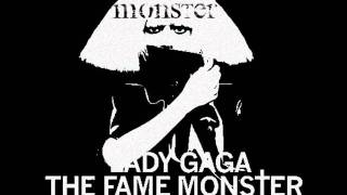 Monster Lady Gaga (Lyrics + HQ)
