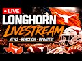 Longhorn Livestream | Latest Texas Football News