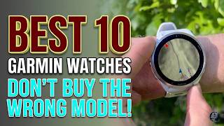 Don't Buy a Tracker Before Watching This! | Best 10 Garmin Watch Review