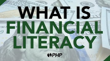 What is Financial Literacy - PHP Agency