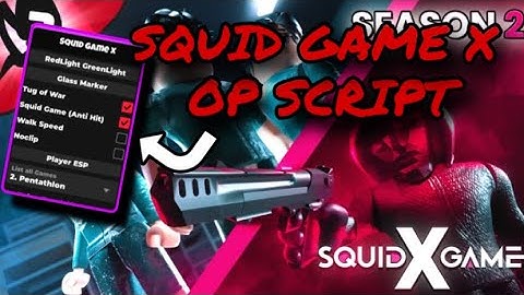 [ SQUID GAME X ] OP Script (PASTEBIN)