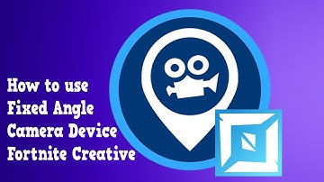 How to use Fixed Angle Camera Device in Fortnite Creative 🎥