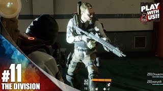 #11【TPS】Otojya,Anijya,Otsuichi's「THE DIVISION」【2BRO.】