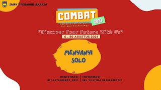 COMBAT 2021 - Kriteria Lomba Menyanyi Solo vokal