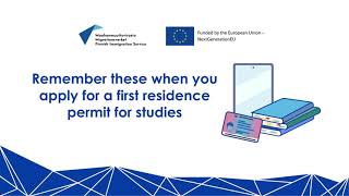 Remember these when you apply for a first residence permit for studies