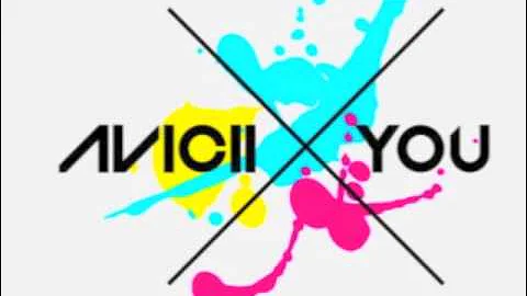 Avicii - X You (Radio Edit)