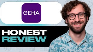 GEHA  Features Strengths Weaknesses Review – My Honest Experience Using This App