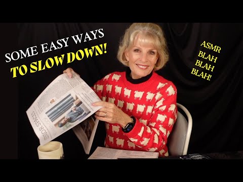 Slowing Down! Some Easy Ideas To Downshift! #asmr