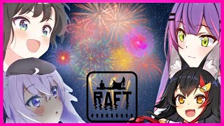 [Hololive Raft] Who Let Okayu Near The Fireworks?!