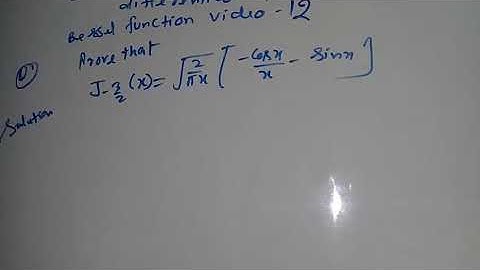 Bessel function Bsc class video 12