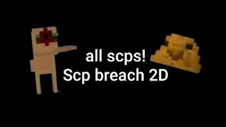 Scp breach 2D - all scps screenshot 3