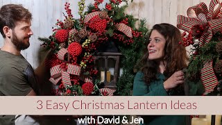 Three Ways to Decorate a Lantern for Christmas (2020)