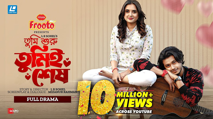 Tumi Shuru Tumei Sesh | You are the beginning and you are the end Arosh Khan, Tania Brishty | Eid Special New Natok 2024