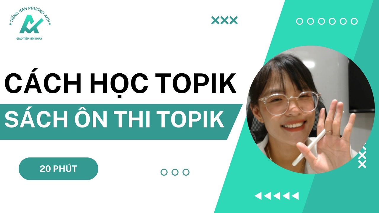 PHƯƠNG PHÁP TỰ HỌC TOPIK siêu hiệu quả l Sách ôn thi TOPIK hiệu quả?