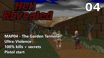 Doom II: Hell Revealed - MAP04 (The Garden Terminal) - Ultra-Violence 100%