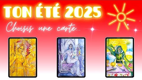 TON ÉTÉ 2025 🌞🏖️🌈#cartomancie #guidance #mariecartomancieetcompagnie 🧙‍♀️