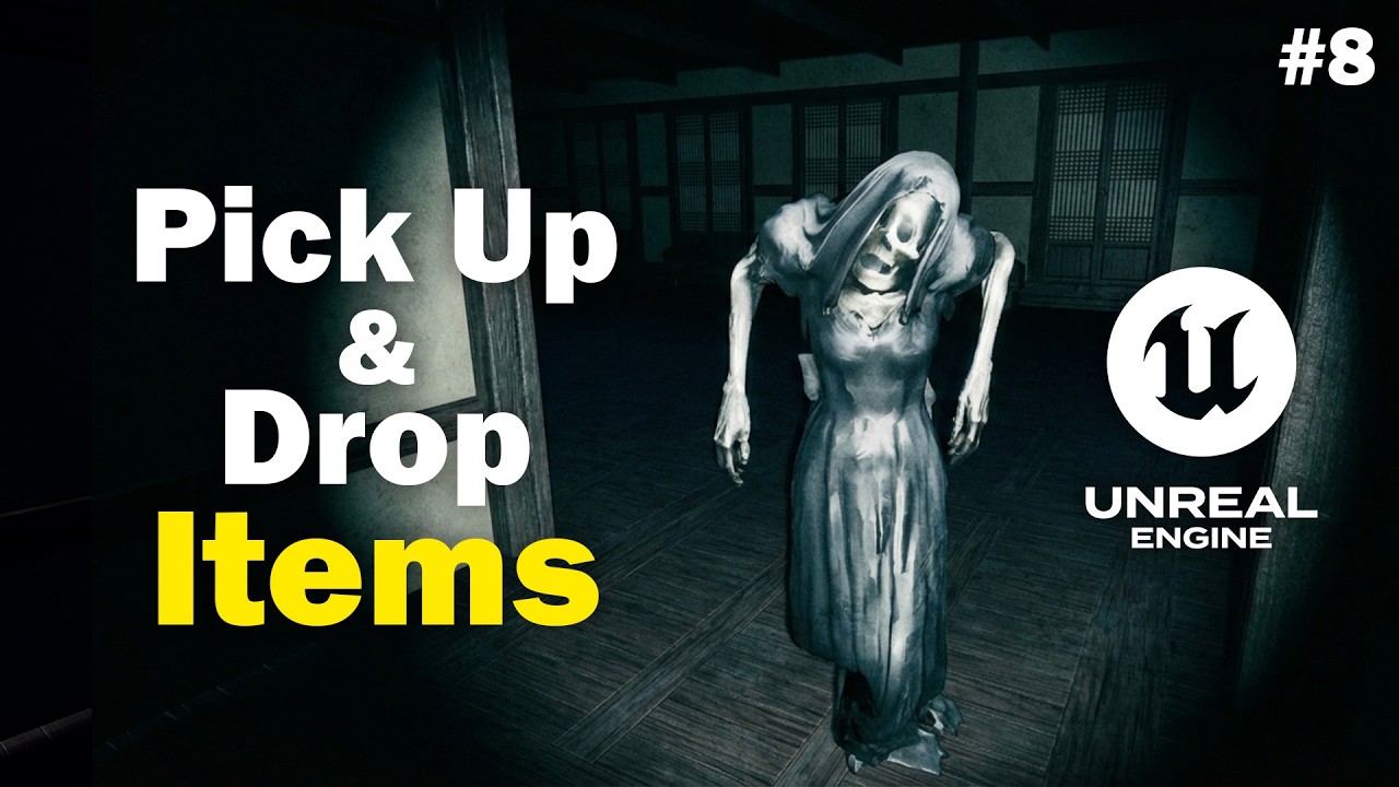 Pick Up and Drop Items in Unreal Engine 5 | Horror Escape Game - Part 8 ...