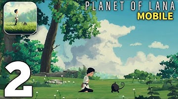 Planet of Lana Mobile Gameplay Walkthrough Part 2 (Android/iOS)
