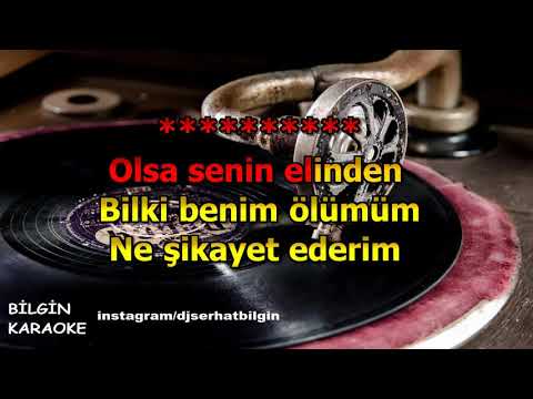 Orhan Gencebay - Ben O Zaman Ölürüm (Karaoke) Orjinal Stüdyo