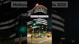 Melbourne Australia 2025, Walking at Night #walkthrough #beautifulcity #cityview