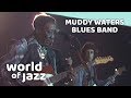 Capture de la vidéo Muddy Waters Blues Band Live At The North Sea Jazz Festival • 15-07-1979 • World Of Jazz