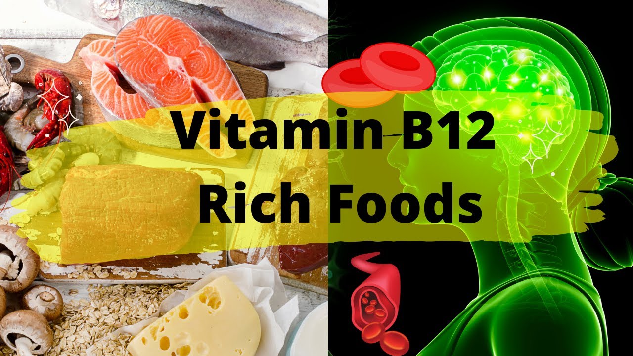 Top 10 Vitamin B12 Rich Foods | Cobalamin Rich Foods (For Healthy blood and Nerve cells)