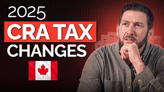 2025 CRA Tax Changes: What Every CanadianBusiness Owner Must Know
