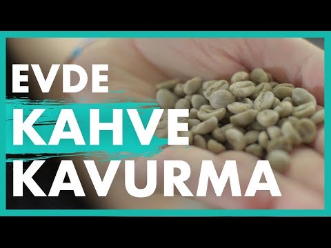 Video: Kahve çekirdekleri Nasıl Kavrulur