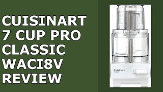 Cuisinart 7-Cup Pro Classic Food Processor, 600-Watt Motor, Vegetable - Best Budget Option? 🤯