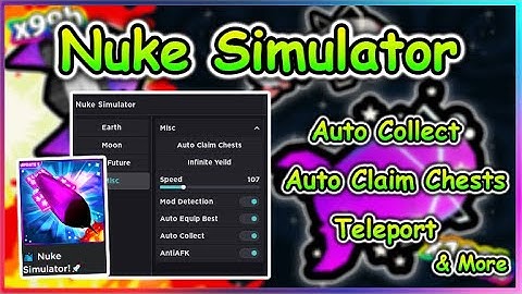 Roblox Nuke Simulator Script - Auto Collect | Auto Claim | Teleport & More
