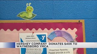 Hershey Company makes $40K contribution to support childcare at Waynesboro Family YMCA