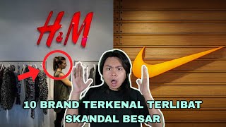 Download Lagu 10 Brand Terkenal Yang Terlibat Skandal Besar! MP3 Download Lagu 10 Brand Terkenal Yang Terlibat Skandal Besar! MP3