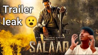 Salaar ka trailer leak  new update ||Ak filmi || #salaar #kgf #salaarteaser