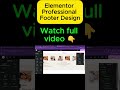 Elementor Custom Footer Design #elementortutorial #elementorpro #elementor #elementorwordpress