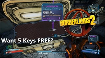 I Open 5 Keys in Borderlands 2 + FREE SHiFT CODES APRIL!