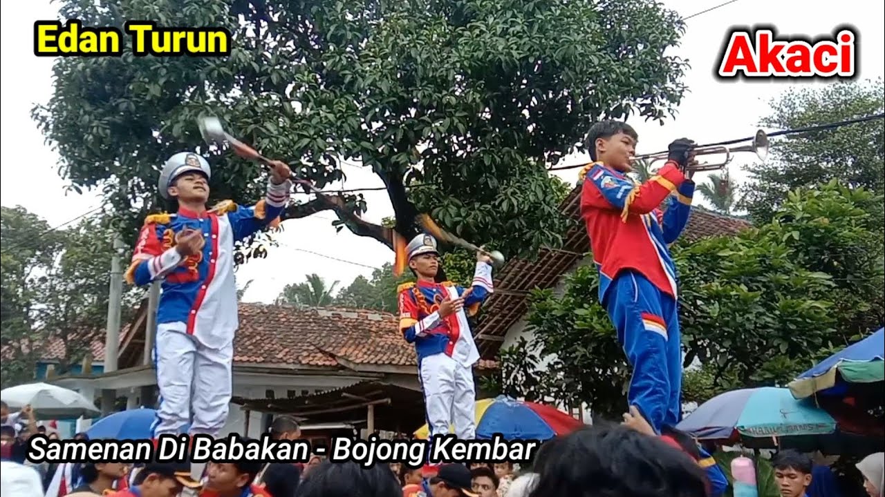 Mantap Betul Drumaband AKACI di Babakan Bojong Kembar Cikembar Sukabumi || Edan Turun Versi Akaci