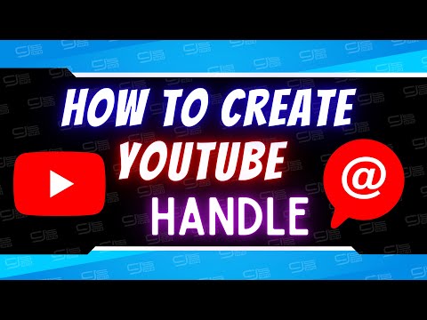 How To Create A YouTube Handle @