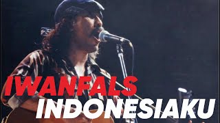 IWAN FALS - INDONESIAKU